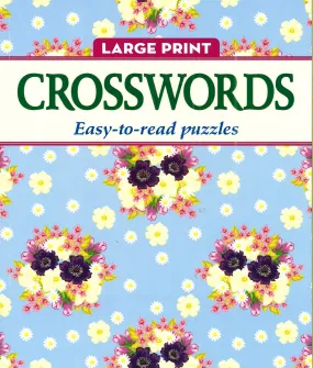 Large Print: Crosswords Easy-To-Read-Puzzles